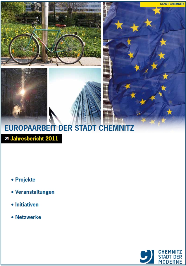 Annual report 2011 on the European work of the City of Chemnitz ...