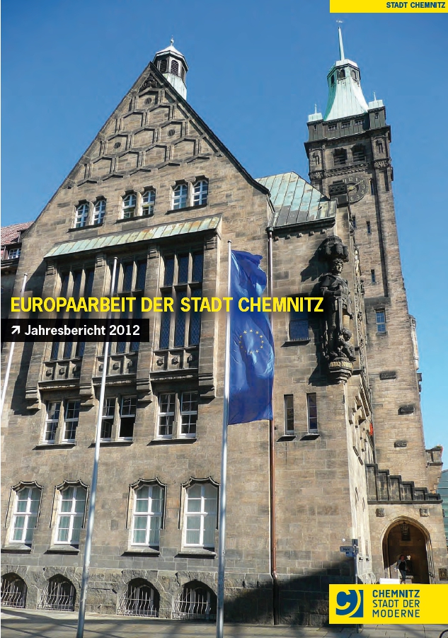 Annual report 2012 on the European work of the City of Chemnitz ...