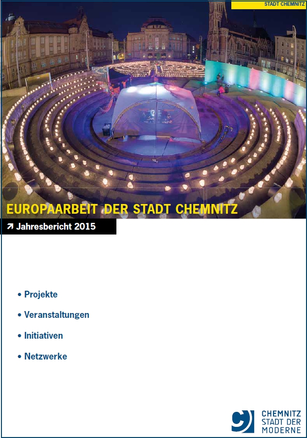 Annual Report 2015 On The European Work Of The City Of Chemnitz 