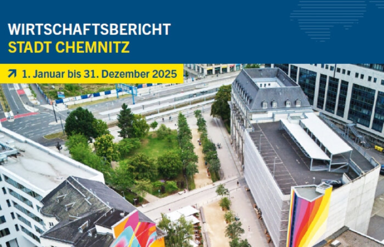 Stadt Chemnitz veröffentlicht Wirtschaftsbericht 2025