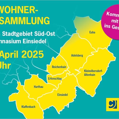 Einwohnerversammlung für das Stadtgebiet Chemnitz Süd-Ost: Kommen Sie mit uns ins Gespräch!