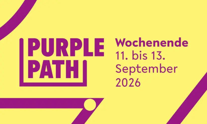 PURPLE PATH Wochenende