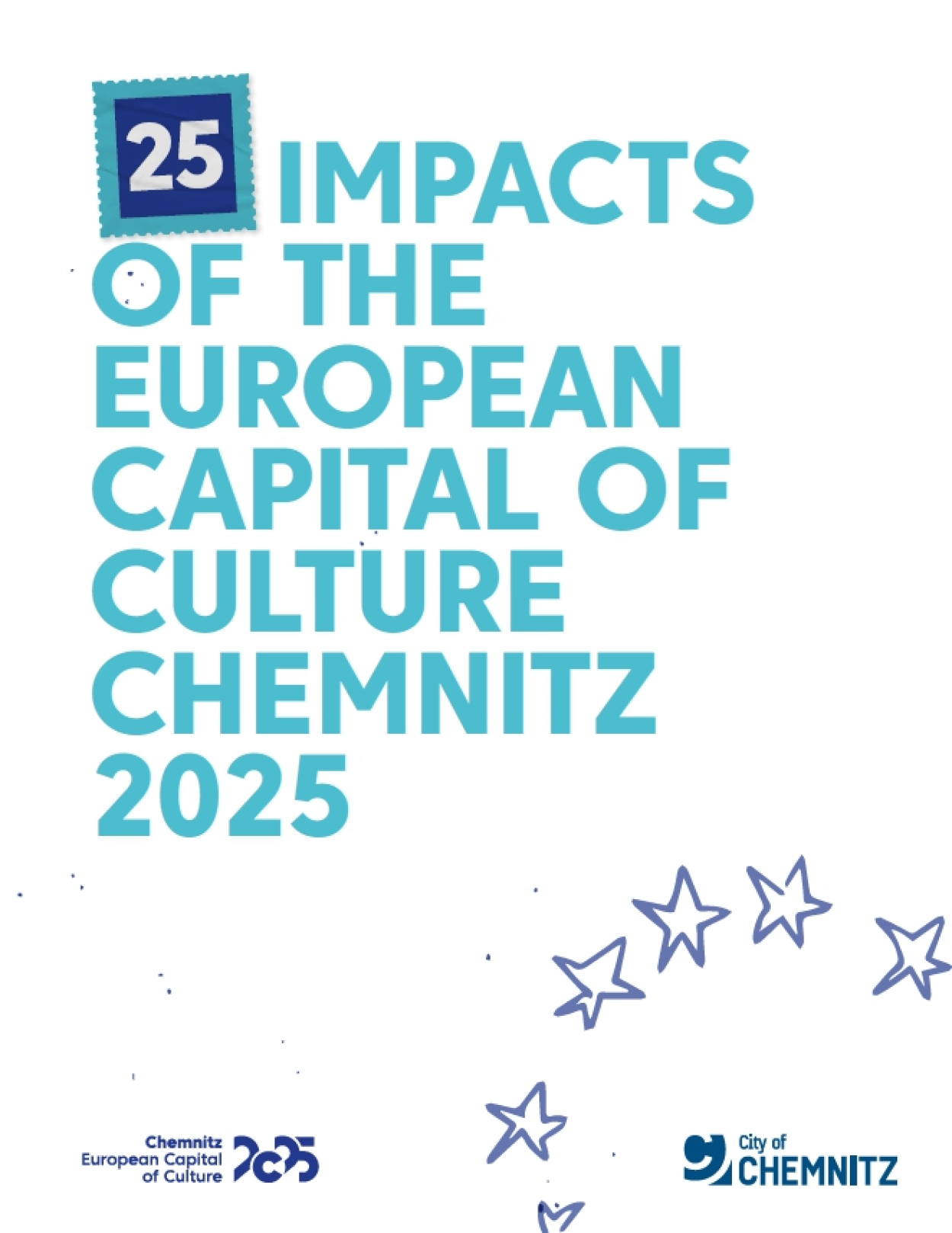 Cover of the brochure "25 Impacts of the European Capital of Culture Chemnitz 2025"