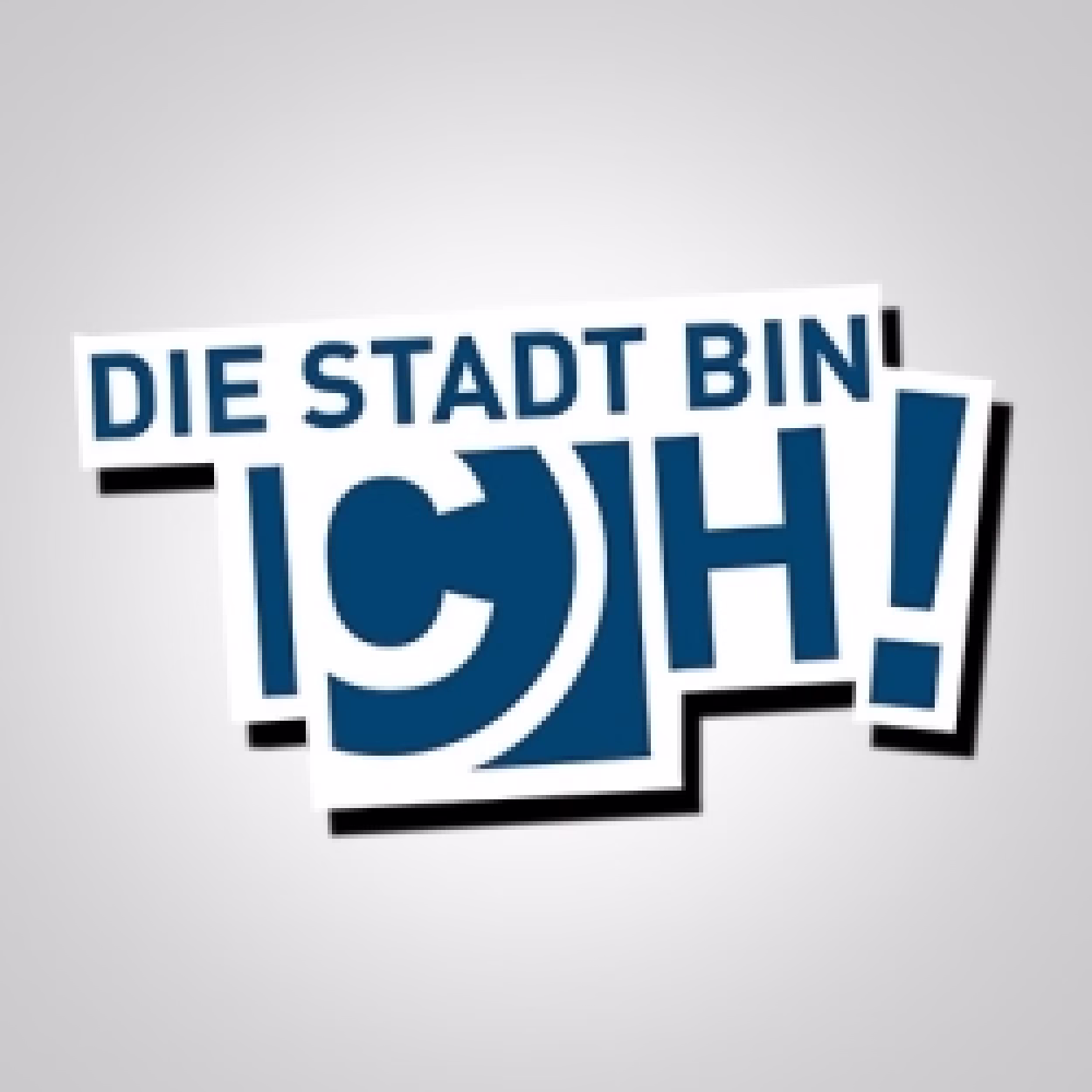 Motto der Kampagne: "Die Stadt bin ich!"